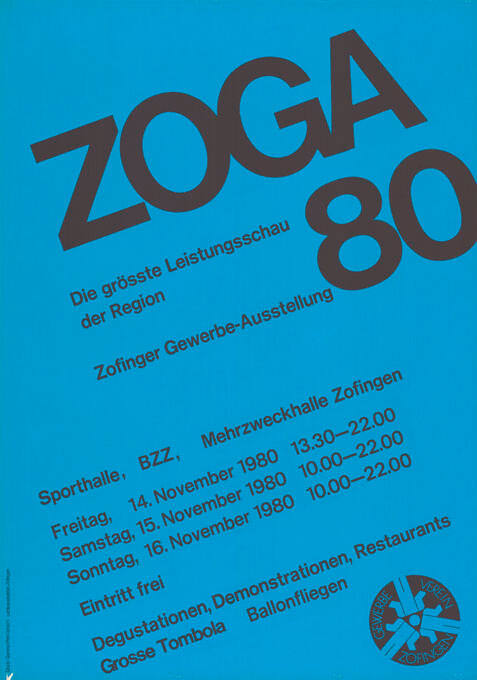 Zoga 80, Die grösste Leistungsschau der Region, Zofinger Gewerbe-Ausstellung