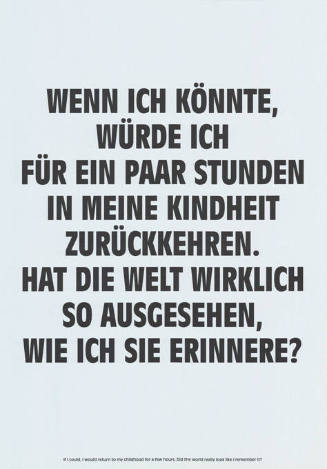Wenn ich könnte, würde ich für ein paar Stunden in meine Kindheit zurückkehren […]