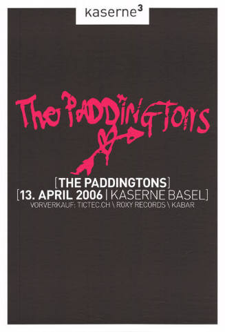 The Paddingtons, Kaserne Basel