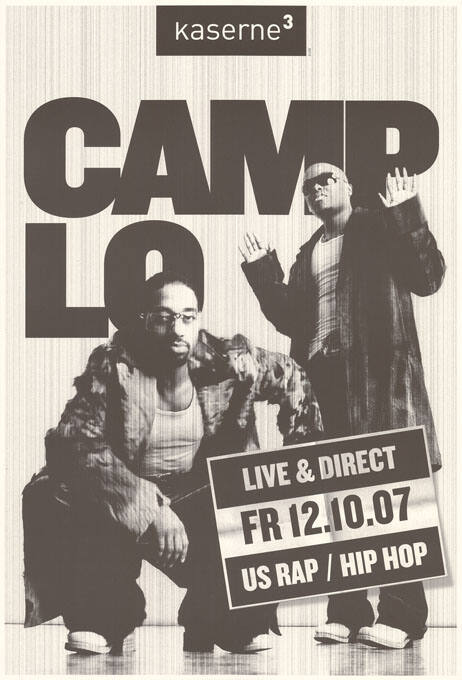 Camp Lo, Live & Direct, Kaserne Basel