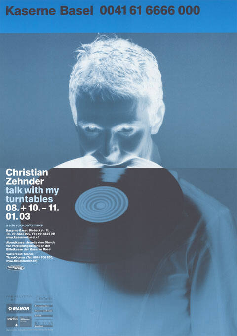 Christian Zehnder, Talk with my turntables, A solo voice performance, Kaserne Basel