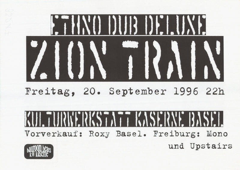 Zion Train, Ethno Dub Deluxe, Kulturwerkstatt Kaserne Basel