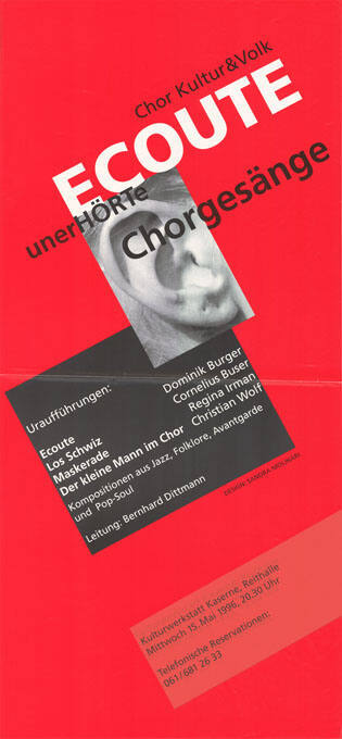 Ecoute, Unerhörte Chorgesänge, Chor Kultur & Volk, Kulturwerkstatt Kaserne