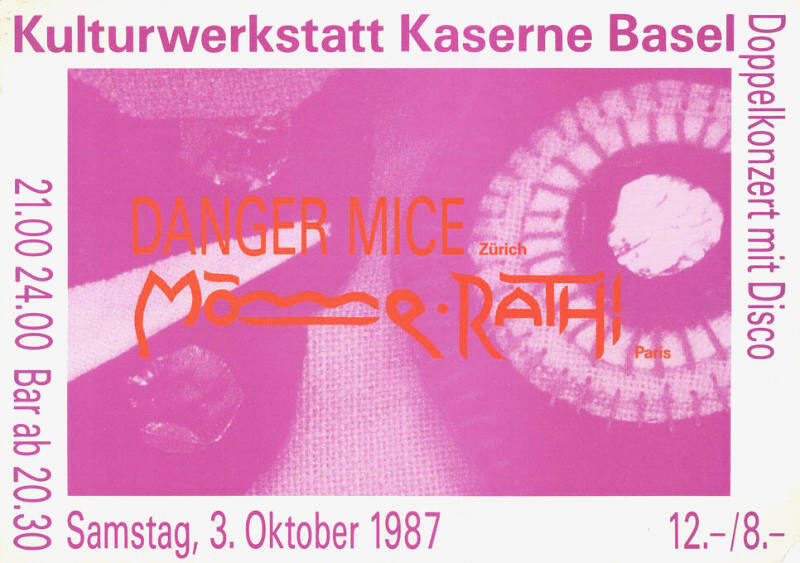 Danger Mice, Mome Rath, Kulturwerkstatt Kaserne Basel