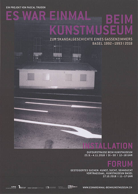 Es war einmal, beim Kunstmuseum, Zur Skandalgeschichte eines Gassenzimmers, Basel 1992–1993