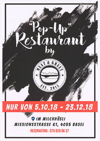 Pop Up Restaurant, by Meat & Greet, im Milchhüsli