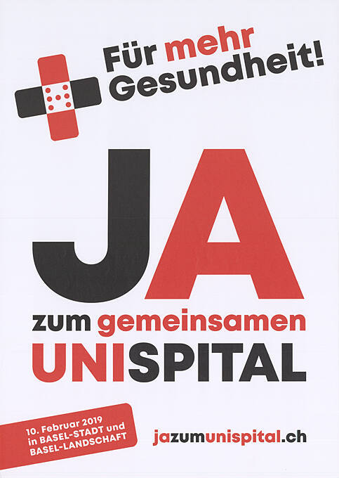 Für mehr Gesundheit, Ja zum gemeinsamen Unispital