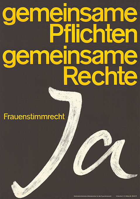 Gemeinsame Pflichten, Gemeinsame Rechte, Frauenstimmrecht Ja