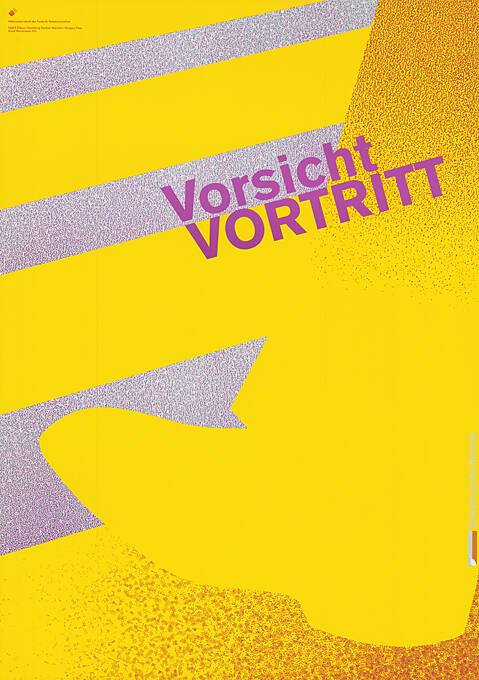 Vorsicht Vortritt