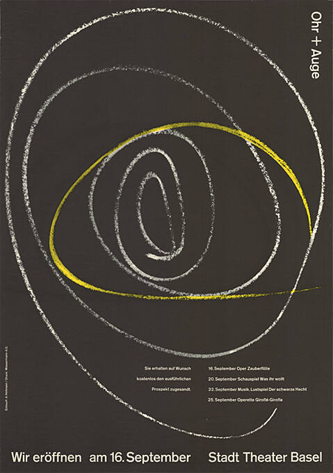 Ohr + Auge, Wir eröffnen am 16. September, Stadttheater Basel