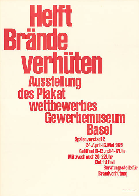 Helft Brände verhüten, Ausstellung des Plakatwettbewerbes, Gewerbemuseum Basel