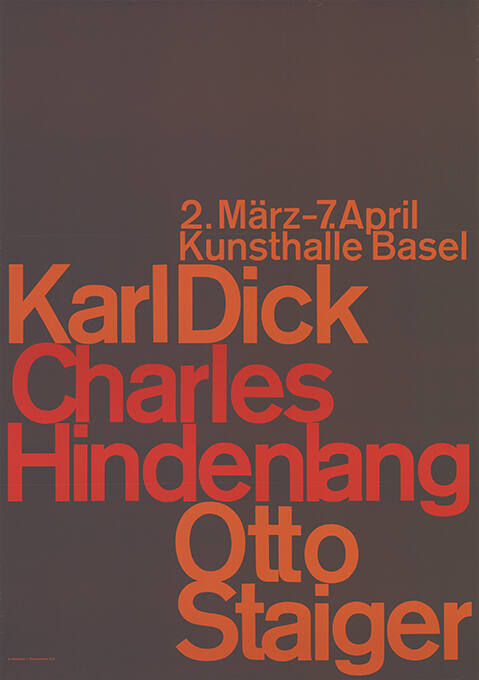 Karl Dick, Charles Hindenlang, Otto Staiger, Kunsthalle Basel