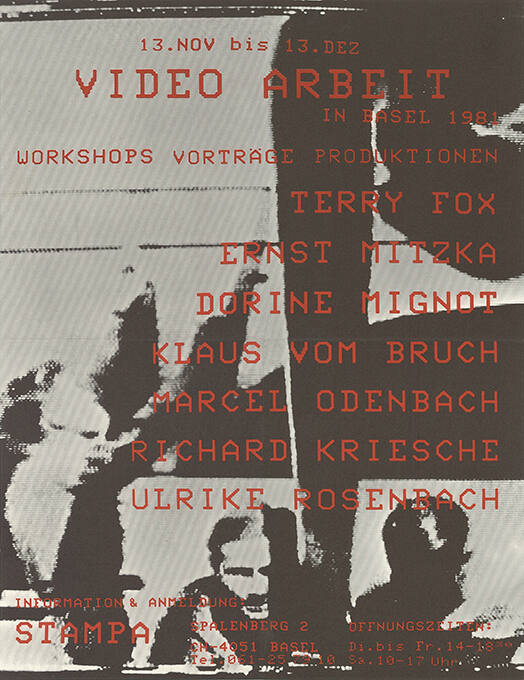 Video Arbeit, Terry Fox, Dorine Mignot, Klaus vom Bruch, Marcel Odenbach, Richard Kriesche, Ulrike Rosenbach, Stampa