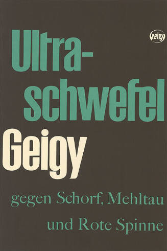 Ultraschwefel, Geigy, Gegen Schorf, Mehltau und Rote Spinne