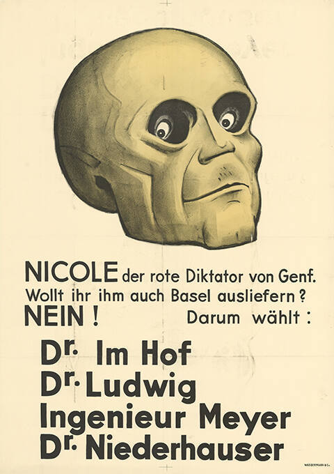 Nicole der rote Diktator von Genf. […] Dr. Im Hof, Dr. Ludwig, Ingenieur Meyer, Dr. Niederhauser