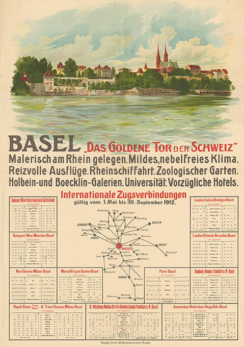 Basel „Das Goldene Tor der Schweiz“, Malerisch am Rhein gelegen. Mildes, nebelfreies Klima. Reizvolle Ausflüge. Rheinschiffahrt. Zoologischer Garten. Holbein- und Boecklin-Galerien. Universität. Vorzügliche Hotels.