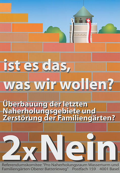 Ist es das, was wir wollen? Überbauung der letzten Naherholungsgebiete und Zerstörung der Familiengärten 2x Nein