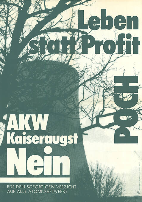 Leben statt Profit, AKW Kaiseraugst Nein, POCH