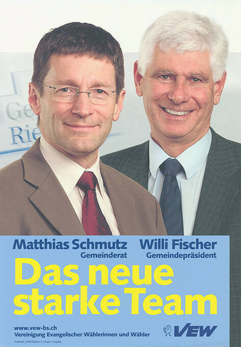 Das neue starke Team, Matthias Schmutz, Gemeinderat, Willi Fischer, Gemeindepräsident, VEW