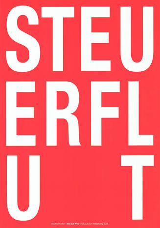 Steuerflu[ch]t, Mut zur Wut