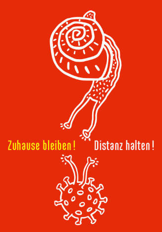 Zuhause bleiben! Distanz halten!