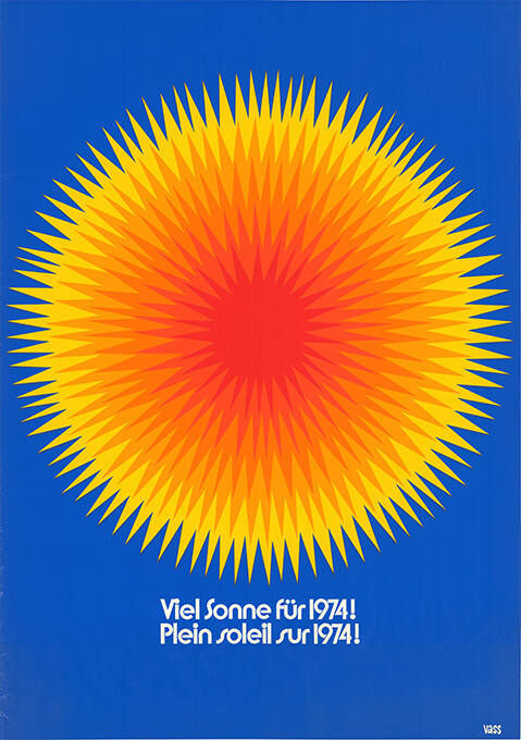 Viel Sonne für 1974! Plein soleil sur 1974!