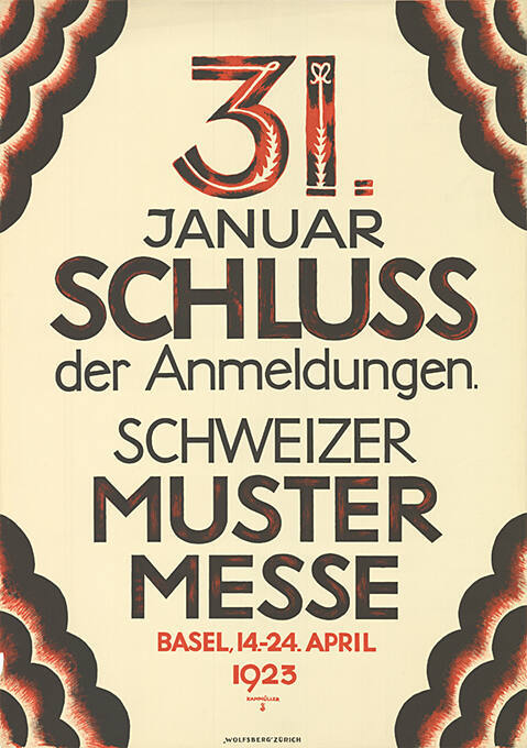 31. Januar, Schluss der Anmeldungen, Schweizer Mustermesse