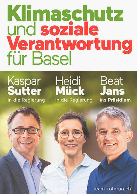 Klimaschutz und soziale Verantwortung für Basel, Kaspar Sutter, Heidi Mück, Beat Jans, team-rotgrün.ch