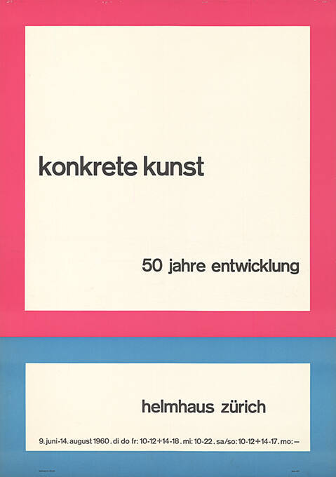 Konkrete Kunst, 50 Jahre Entwicklung, Helmhaus Zürich