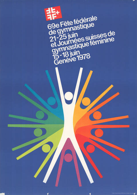 69e Fête fédérale de gymnastique, 21-25 juin, et Journées suisses de gymnastique féminine, 15-18 juin, Genève 1978