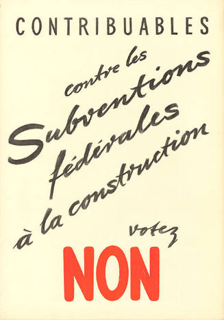 Contribuables, Subventions fédérales à la construction, votez Non