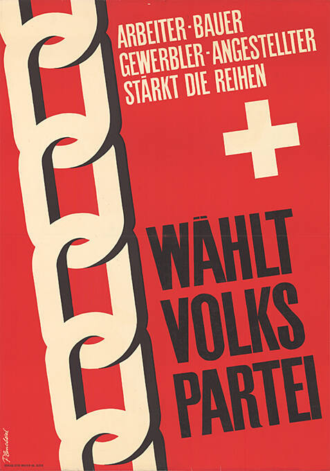 Arbeiter, Bauer, Gewerbler, Angestellter, stärkt die Reihen, Wählt Volkspartei