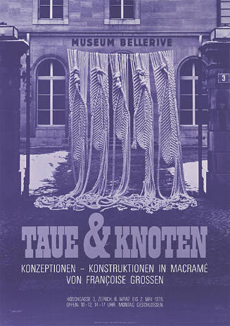 Taue & Knoten, Konzeptionen - Konstruktionen in Macramé von Françoise Grossen, Museum Bellerive