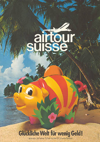 Airtour Suisse, Glückliche Welt für wenig Geld!