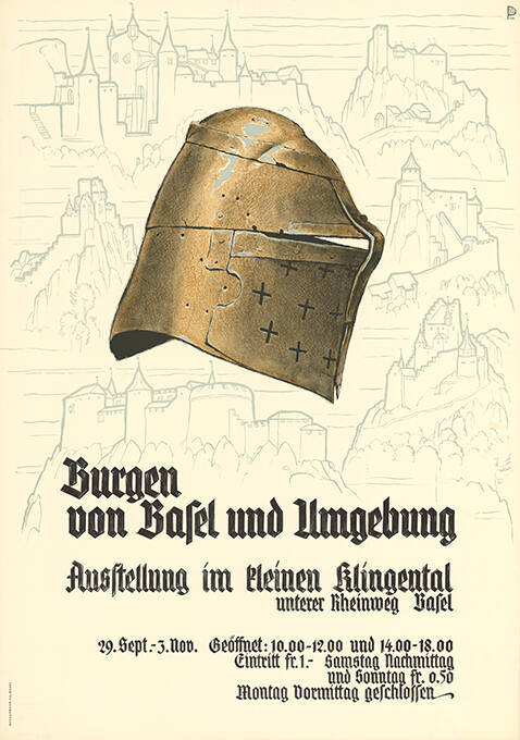 Burgen von Basel und Umgebung,  Ausstellung im kleinen Klingental Basel