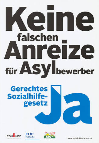 Keine falschen Anreize für Asylbewrber, Gerechtes Sozialhilfegesetz, Ja