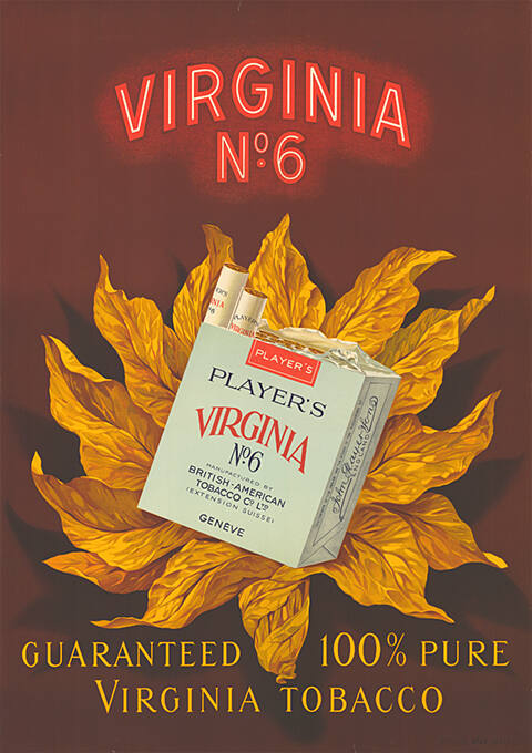 Virginia Nº 6, Guaranteed 100% pure Virginia Tobacco