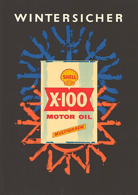 Wintersicher, Shell X-100 Motor Oil