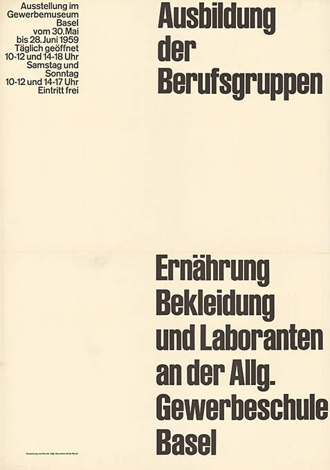 Ausbildung der Berufsgruppen, Ernährung, Bekleidung und Laboranten an der Allg. Gewerbeschule Basel, Gewerbemuseum Basel