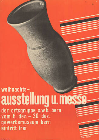 Weihnachts-Ausstellung u. Messe der Ortsgruppe S.W.B. Bern, Gewerbemuseum Bern