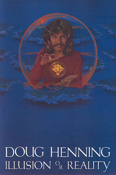 Doug Henning, Illusion or Reality