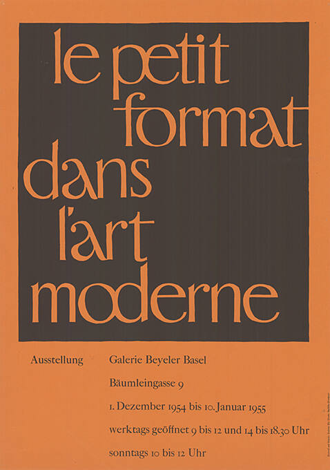 Le petit format dans l’art moderne, Galerie Beyeler, Basel