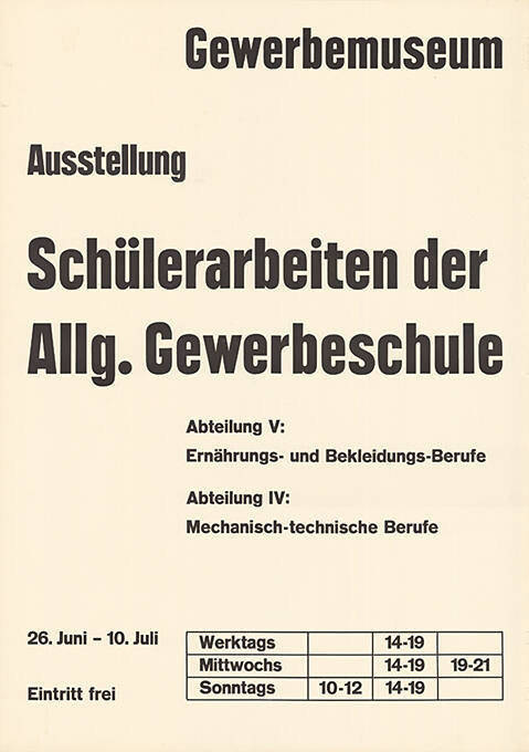 Schülerarbeiten der Allg. Gewerbeschule, Gewerbemuseum Basel