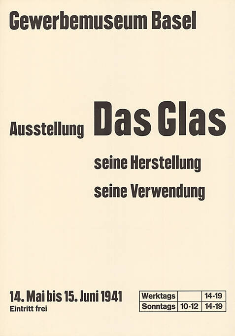 Das Glas, seine Herstellung, seine Verwendung, Gewerbemuseum Basel