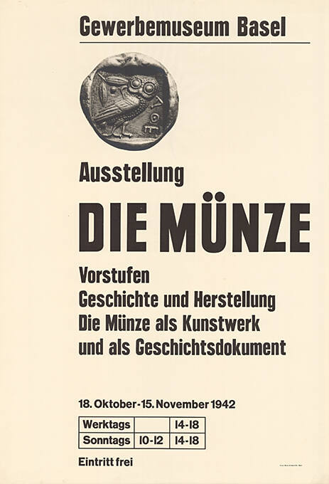 Die Münze, Vorstufen, Geschichte und Herstellung, Die Münze als Kunstwerk und als Geschichtsdokument, Gewerbemuseum Basel