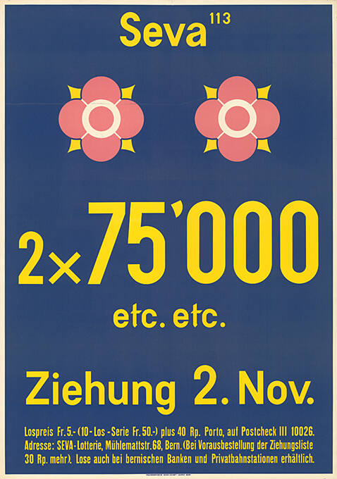 Seva 113, 2 × 75'000 etc. etc. Ziehung 2. Nov.