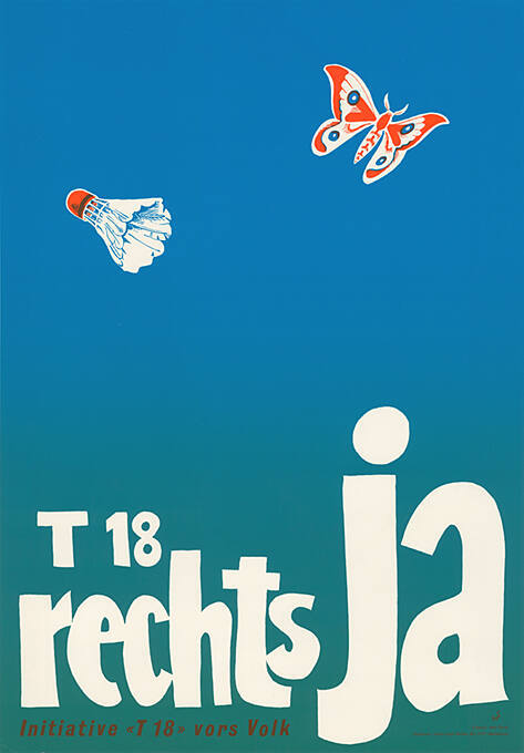 T 18 rechts Ja, Initiative «T 18» vors Volk