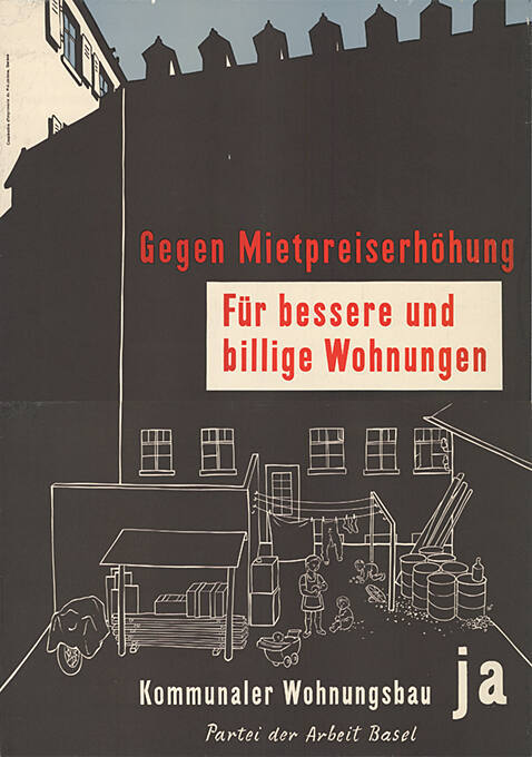 Gegen Mietpreiserhöhung, Für bessere und billige Wohnungen, Kommunaler Wohnungsbau Ja