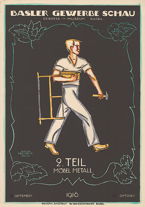 Basler Gewerbe Schau, 2. Teil: Möbel, Metall, Gewerbemuseum Basel