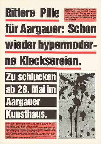 Bittere Pille für Aargauer: Schon wieder hypermoderne Klecksereien. Zu schlucken ab 28. Mai im Aargauer Kunsthaus.